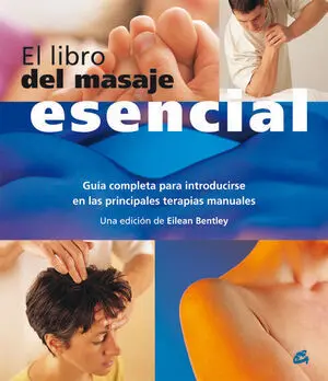EL LIBRO DEL MASAJE ESENCIAL