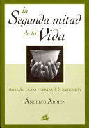 LA SEGUNDA MITAD DE LA VIDA