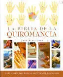 BIBLIA DE LA QUIROMANCIA, LA