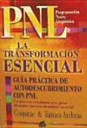 *LA TRANSFORMACIÓN ESENCIAL