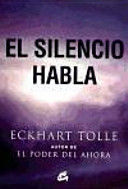 EL SILENCIO HABLA