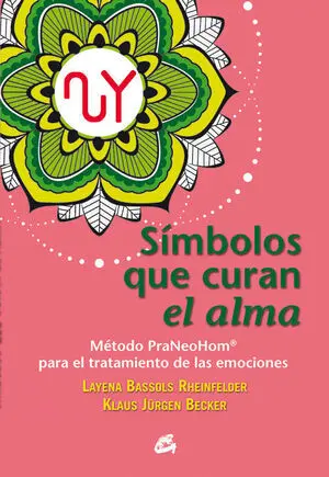 * SÍMBOLOS QUE CURAN EL ALMA
