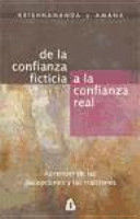 DE LA CONFIANZA FICTICIA A LA CONFIANZA REAL