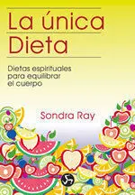 LA ÚNICA DIETA
