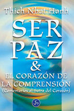 SER PAZ & EL CORAZÓN DE LA COMPRENSIÓN