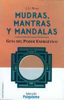 MUDRAS, MANTRAS Y MANDALAS