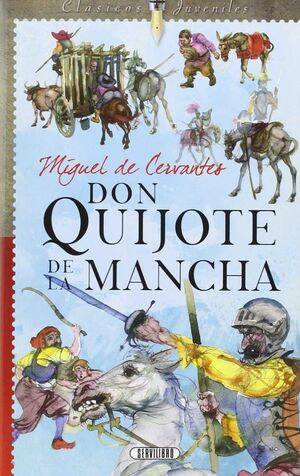 DON QUIJOTE DE LA MANCHA