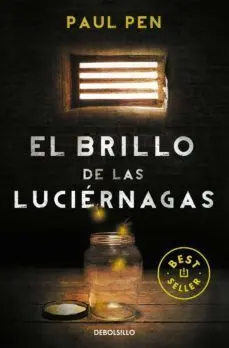 EL BRILLO DE LAS LUCIERNAGAS