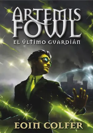ARTEMIS FOWL 8: EL ÚLTIMO GUARDIÁN