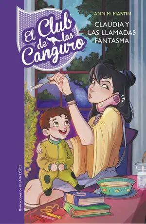 EL CLUB DE LAS CANGURO 2: CLAUDIA Y LAS LLAMADAS FANTASMA