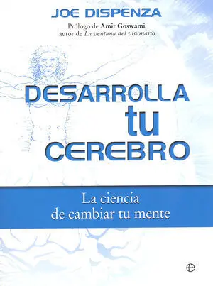 DESARROLLA TU CEREBRO (TAPA DURA)