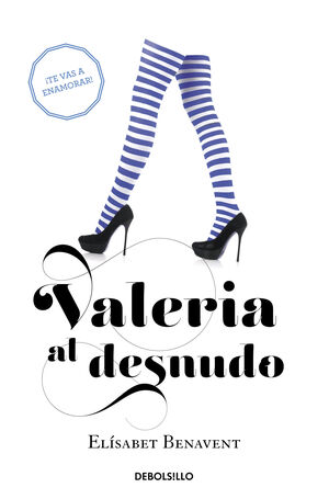 *VALERIA 4: VALERIA AL DESNUDO