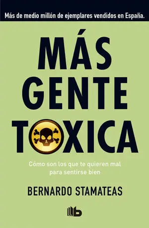 MÁS GENTE TÓXICA