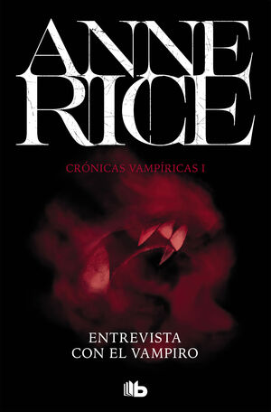 CRONICAS VAMPIRICAS 1: ENTREVISTA CON EL VAMPIRO