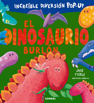 INCREIBLE DIVERSION POP UP: EL DINOSAURIO BURLÓN