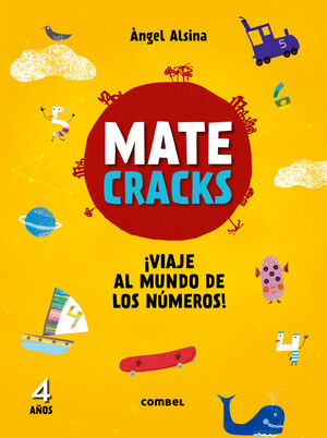 MATECRACKS 4 AÑOS. VIAJE AL MUNDO DE LOS NUMEROS