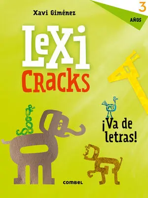 *LEXICRACKS. EJERCICIOS DE ESCRITURA Y LENGUAJE 3 AÑOS