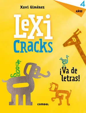 * LEXICRACKS. EJERCICIOS DE ESCRITURA Y LENGUAJE 4 AÑOS