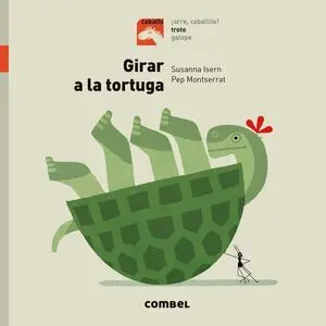 TROTE - GIRAR A LA TORTUGA