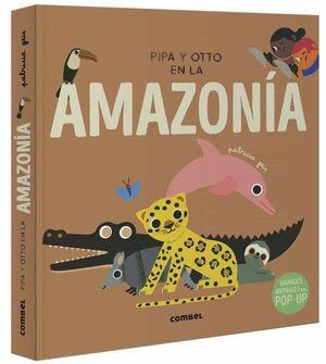 PIPA Y OTTO EN LA AMAZONIA  (POP UP)