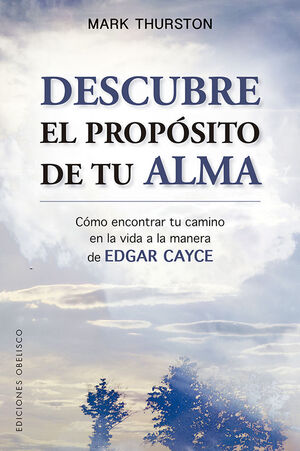* DESCUBRE EL PROPÓSITO DE TU ALMA