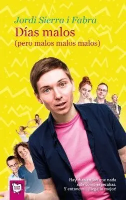 DÍAS MALOS (PERO MALOS MALOS MALOS)