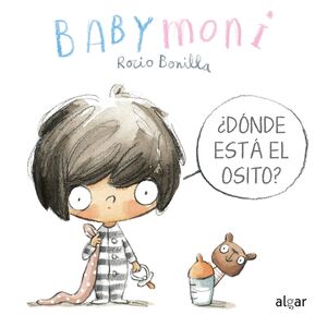 BABY MONI: ¿DONDE ESTA EL OSITO?