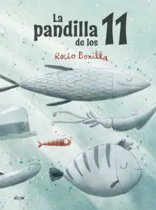 LA PANDILLA DE LOS 11