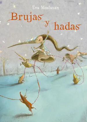 *BRUJAS Y HADAS