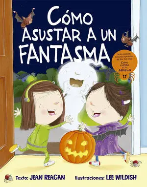 COMO ASUSTAR A UN FANTASMA