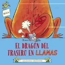 EL DRAGON DEL TRASERO EN LLAMAS