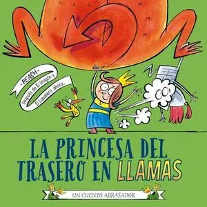 LA PRINCESA DEL TRASERO EN LLAMAS