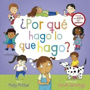 POR QUE HAGO LO QUE HAGO