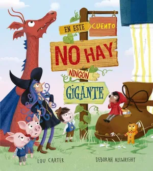 EN ESTE CUENTO NO HAY NINGUN GIGANTE