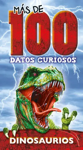 MÁS DE 100 DATOS - DINOSAURIOS