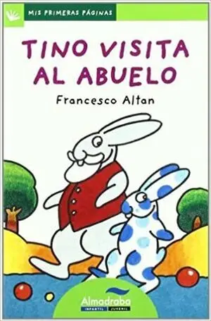 TINO VISITA AL ABUELO (LETRA DE PALO)