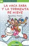 LA VACA SARA Y LA TORMENTA DE NIEVE (LETRA DE PALO)