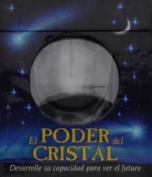 PODER DEL CRISTAL, EL