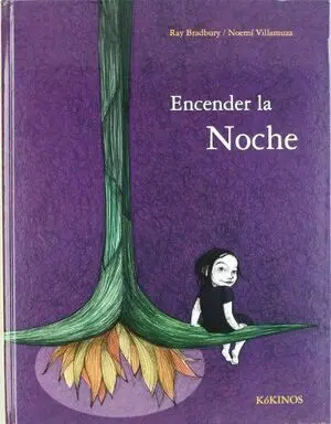 ENCENDER LA NOCHE