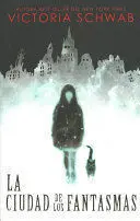 CASSIDY BLAKE 1: LA CIUDAD DE LOS FANTASMAS