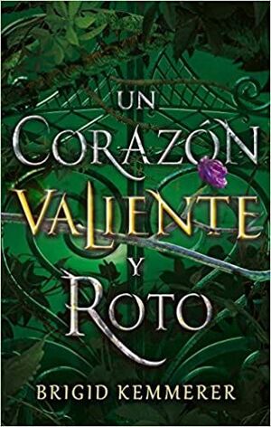 MALDICIÓN OSCURA 2: UN CORAZON VALIENTE Y ROTO