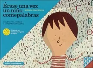INCREÍBLE HISTORIA DEL NIÑO COMEPALABRAS