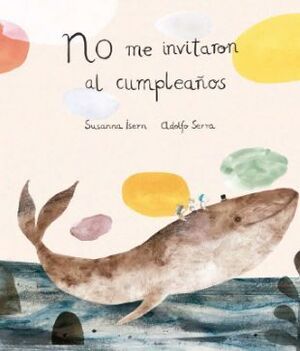 NO ME HAN INVITADO AL CUMPLEAÑOS