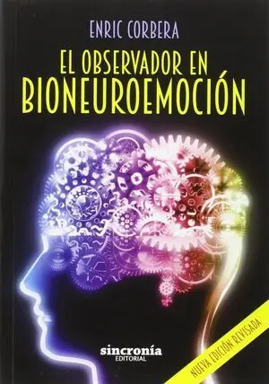 *EL OBSERVADOR EN BIONEUROEMOCIÓN