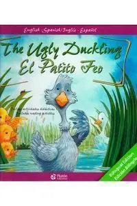 THE UGLY DUCKLING/EL PATITO FEO