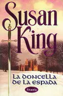 LA DONCELLA DE LA ESPADA