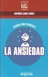LA ANSIEDAD