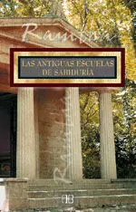 LAS ANTIGUAS ESCUELAS DE SABIDURÍA