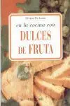 * EN LA COCINA CON DULCES DE FRUTA