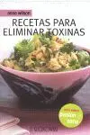 RECETAS PARA ELIMINAR TOXINAS